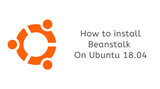 Bảng điều khiển Beanstalkd và Beanstalk trên Ubuntu 14