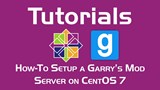 Hoe Garrys Mod Server op CentOS 7 te installeren