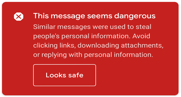 Gmail : ce message semble dangereux