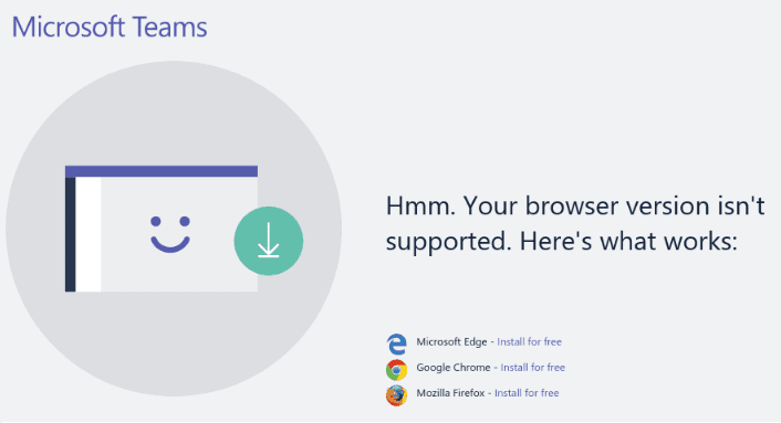 修復不支持的 Microsoft Teams 瀏覽器