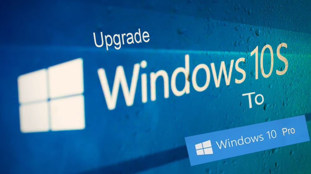 Come aggiornare Windows 10 S a Windows 10 Pro