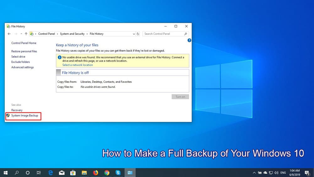 Jak wykonać pełną kopię zapasową systemu Windows 10