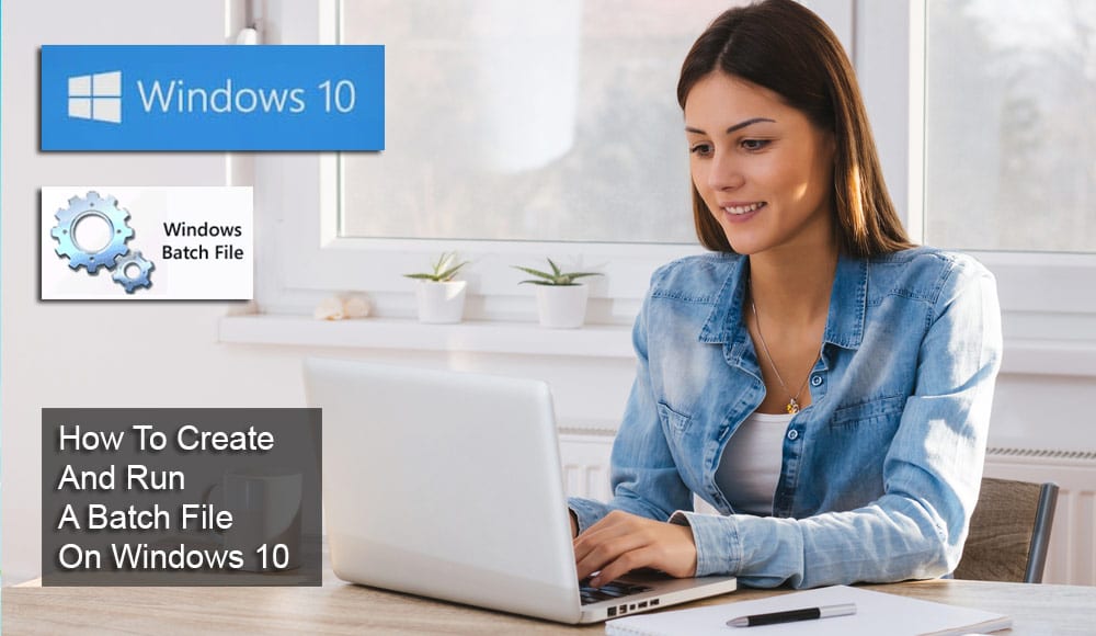 Windows10でバッチファイルを作成して実行する方法