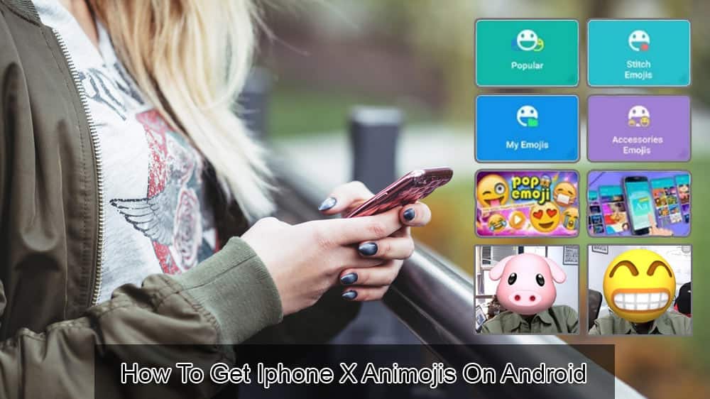 Como obter o iPhone X Animojis no Android