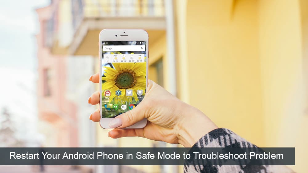 Khởi động lại điện thoại Android của bạn ở Chế độ an toàn để khắc phục sự cố