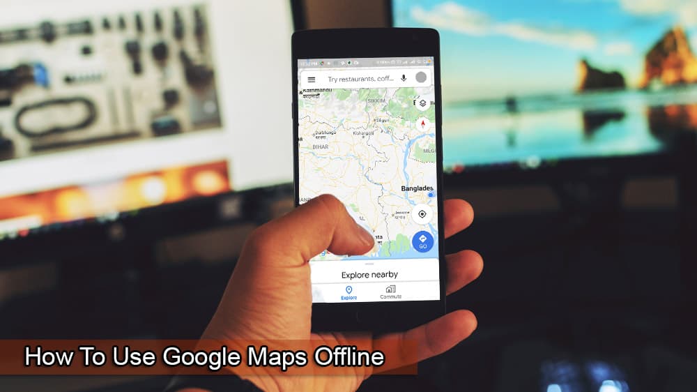 Googleマップをオフラインで使用する方法