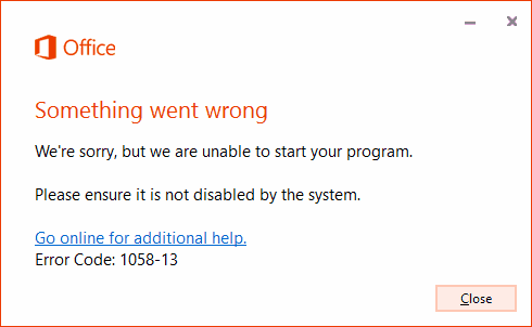 Office 2013 문제가 발생했습니다 오류 1058-13 수정