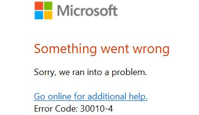 Come risolvere il codice di errore di Microsoft Office 30010-4