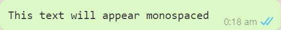 WhatsApp: Chữ in đậm, Monospace, gạch ngang và in nghiêng
