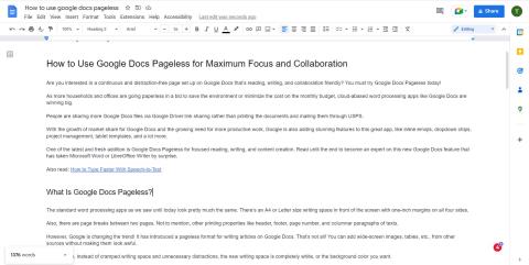 最大限の集中力と共同作業のために Google Docs Pageless を使用する方法