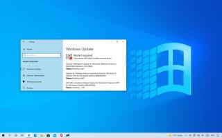 Gói trải nghiệm tính năng Windows 10 ra mắt cho phiên bản 21H1 và 20H2