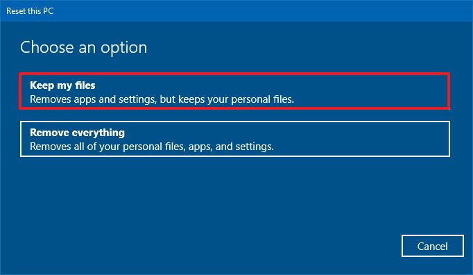 HOW TO RESET PC KEEPING PERSONAL FILES ON WINDOWS 10