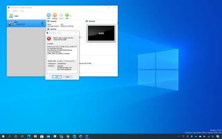 Cách khắc phục lỗi 0x80004005 khởi động VirtualBox VM trên Windows 10