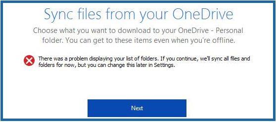 OneDrive：フォルダーのリストを表示できませんでした