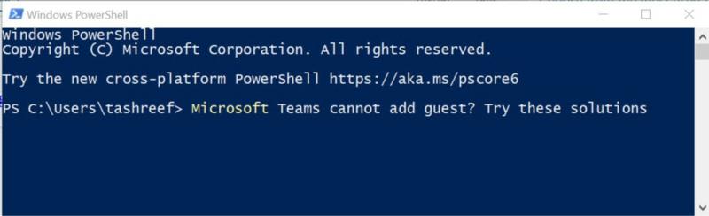 Microsoft Teamsはゲストを追加できませんか？ これらのソリューションをお試しください