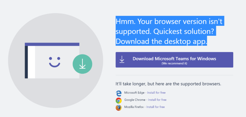 Hızlı Düzeltme: Microsoft Teams tarayıcı sürümü desteklenmiyor