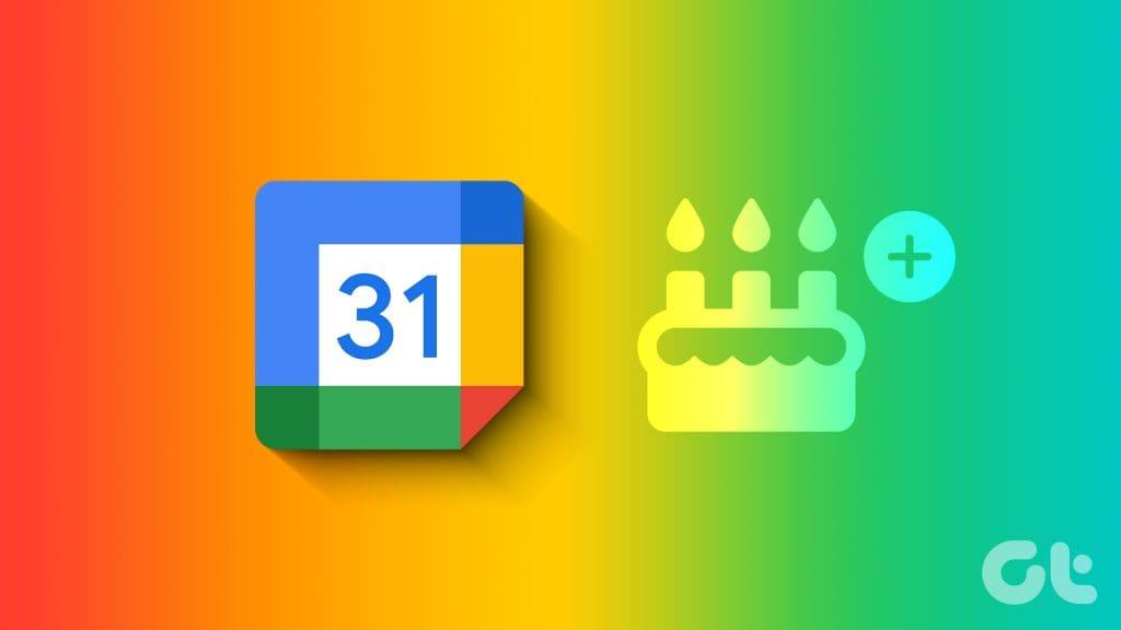 Google カレンダーに誕生日を追加する 2 つの簡単な方法