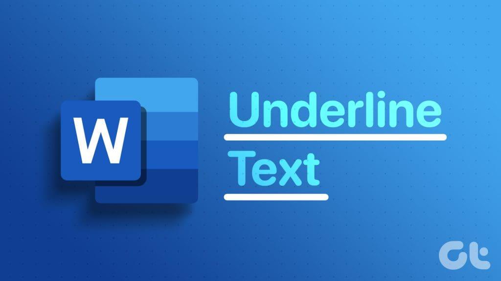 在 Microsoft Word 中為文字新增底線的 3 種最佳方法