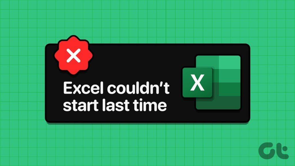 針對 Windows 上的 Excel 上次無法啟動錯誤的 6 個重要修復