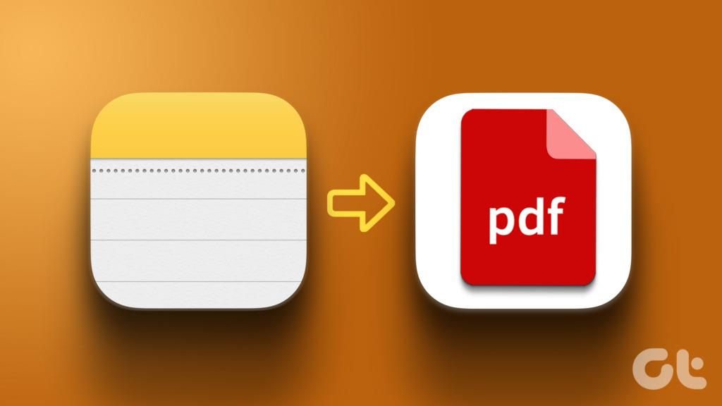 如何在 iPhone 和 Mac 上將 Apple Notes 儲存為 PDF