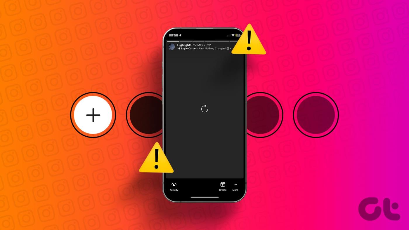11 วิธีในการแก้ไขไฮไลท์ Instagram ที่ไม่โหลดหรือแสดงบน iPhone หรือ Android