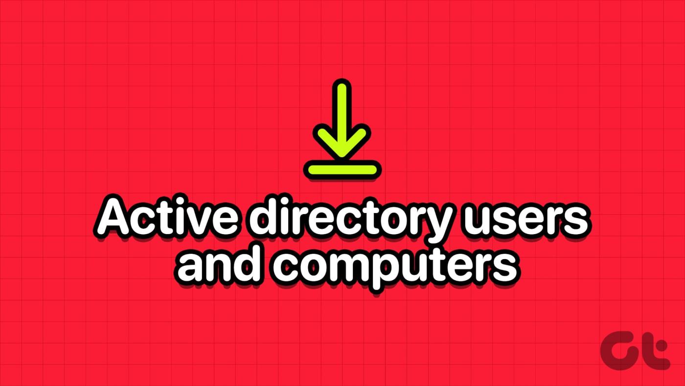 如何在 Windows 上安裝 Active Directory 使用者和計算機