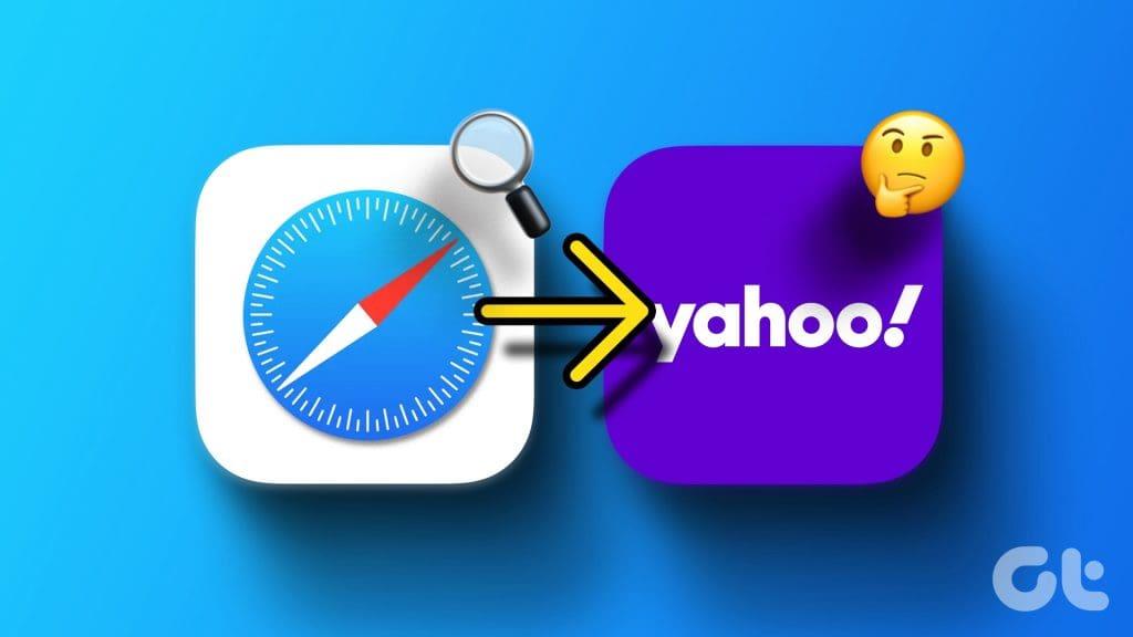 Safari 検索エンジンが Yahoo に変わり続ける問題を修正する 9 つの最良の方法