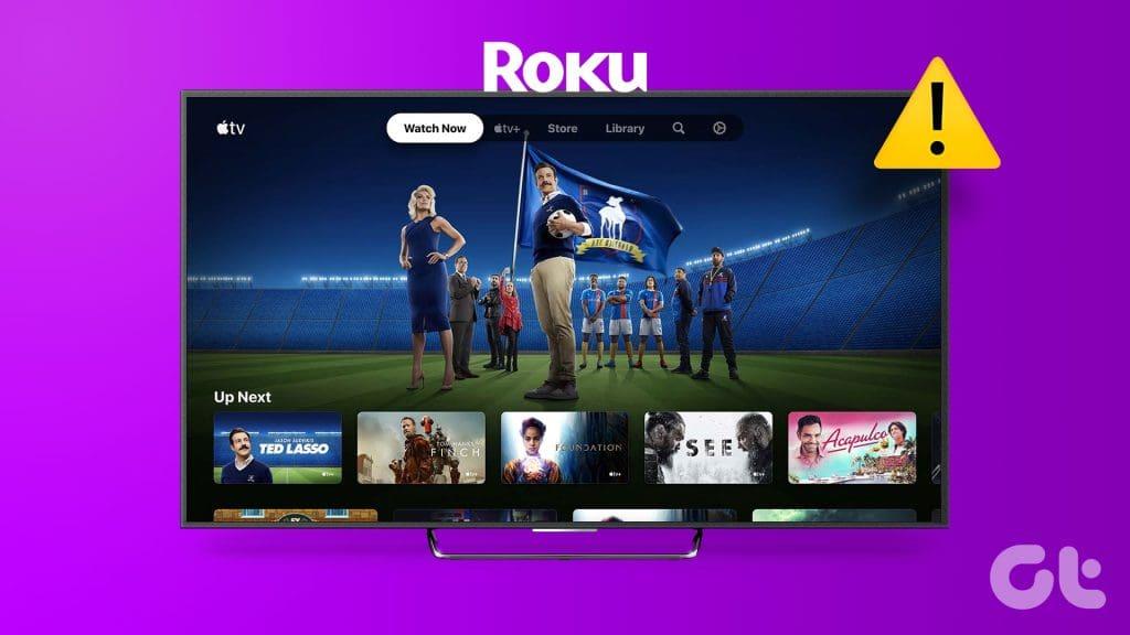 10 Best Ways to Fix Apple TV+ Not Working on Roku