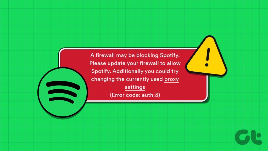 Windows で「ファイアウォールが Spotify をブロックしている可能性があります」エラーを修正する 6 つの方法