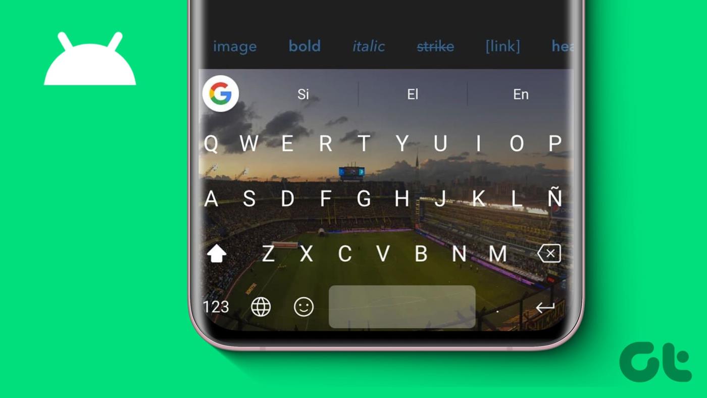 Como colocar uma imagem em teclados Android, incluindo Samsung