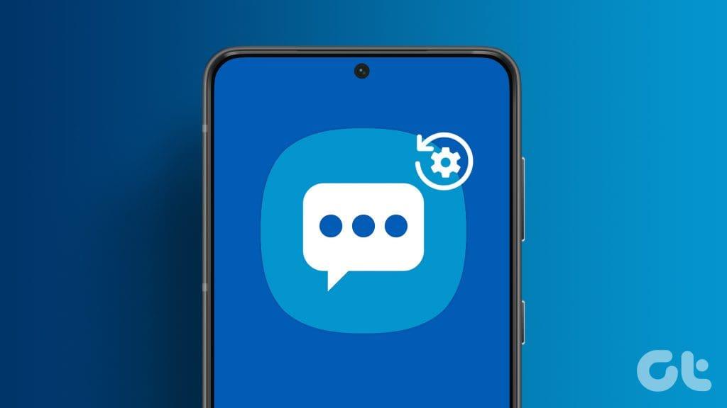 5 modi per ripristinare le impostazioni dei messaggi sui telefoni Samsung Galaxy