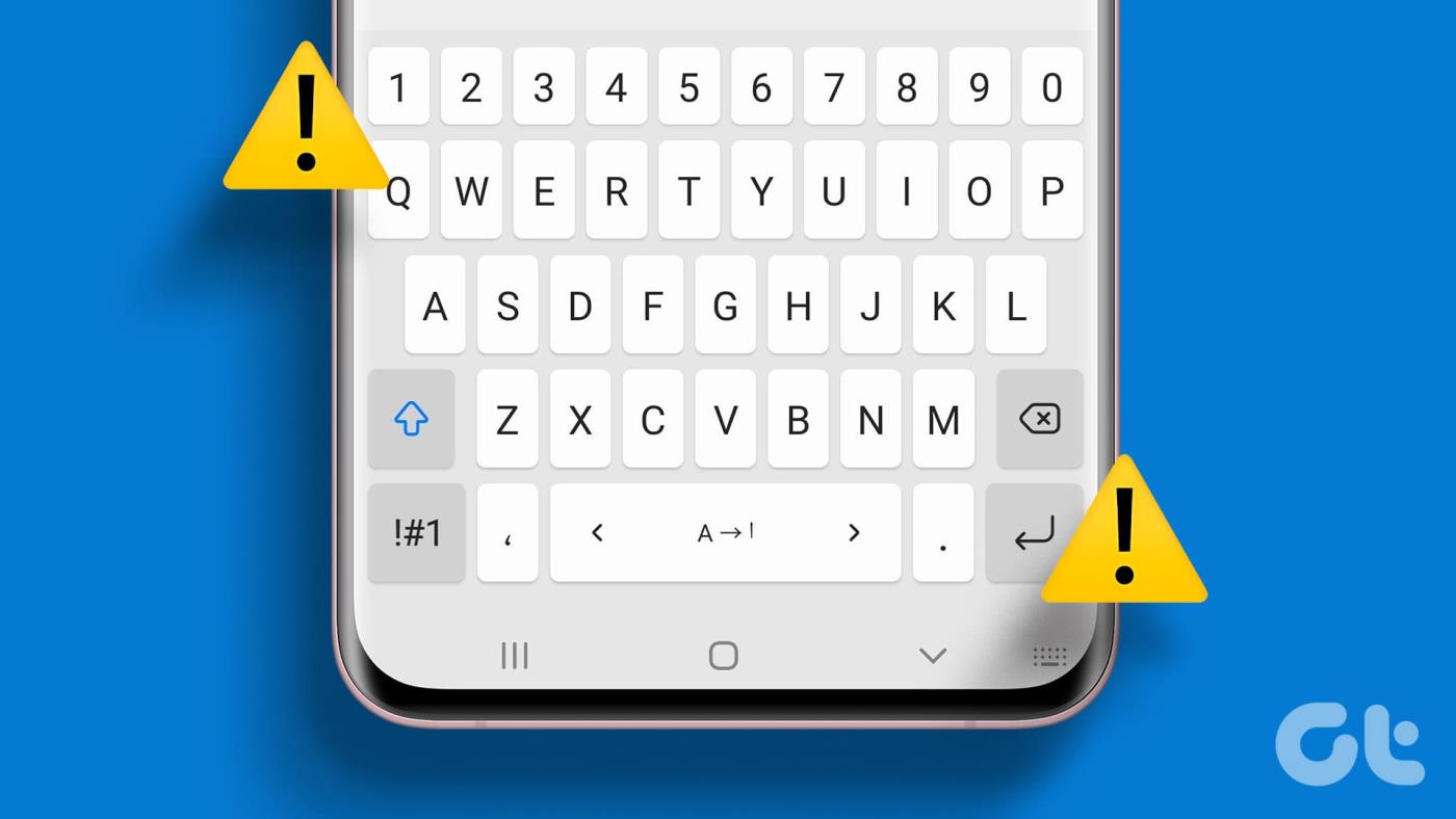 Top 8 manieren om het Samsung-toetsenbord te repareren dat niet werkt op Galaxy-telefoons