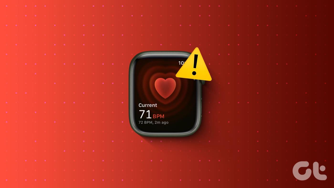 11 maneiras de consertar o Apple Watch que não lê a frequência cardíaca