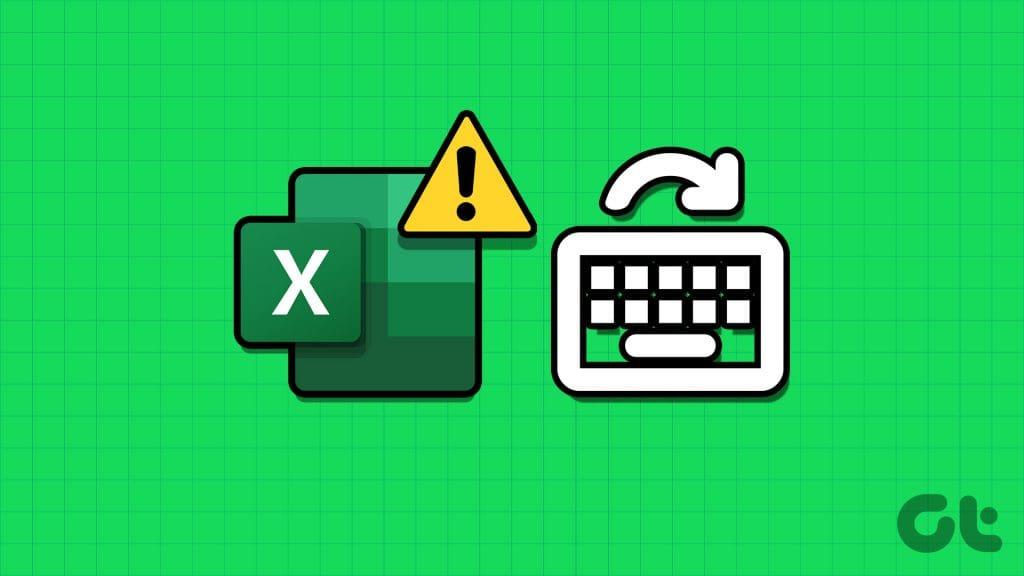 การแก้ไข 6 อันดับแรกสำหรับแป้นพิมพ์ลัดไม่ทำงานใน Microsoft Excel สำหรับ Windows