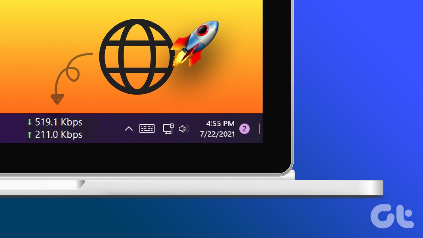 วิธีแสดงความเร็วอินเทอร์เน็ตบนทาสก์บาร์ใน Windows