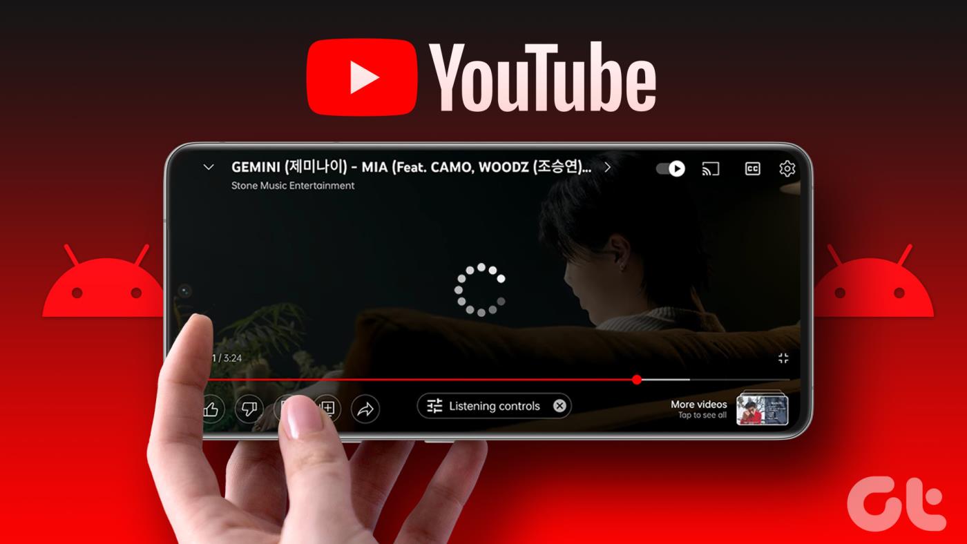 10 วิธียอดนิยมในการแก้ไขวิดีโอ YouTube ที่ล้าหลังบน Android