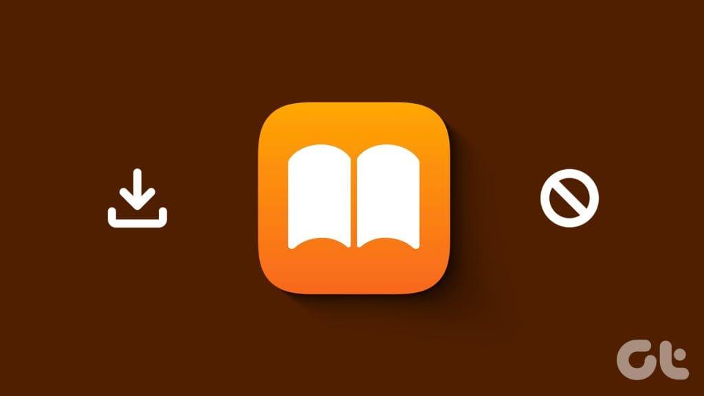 Apple Books 應用程式無法下載書籍的 5 個最佳修復方法