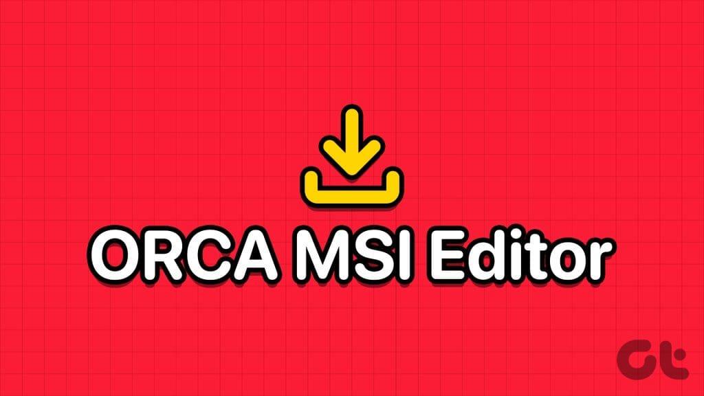 ORCA MSI Editor 독립 실행형 버전을 다운로드하는 방법