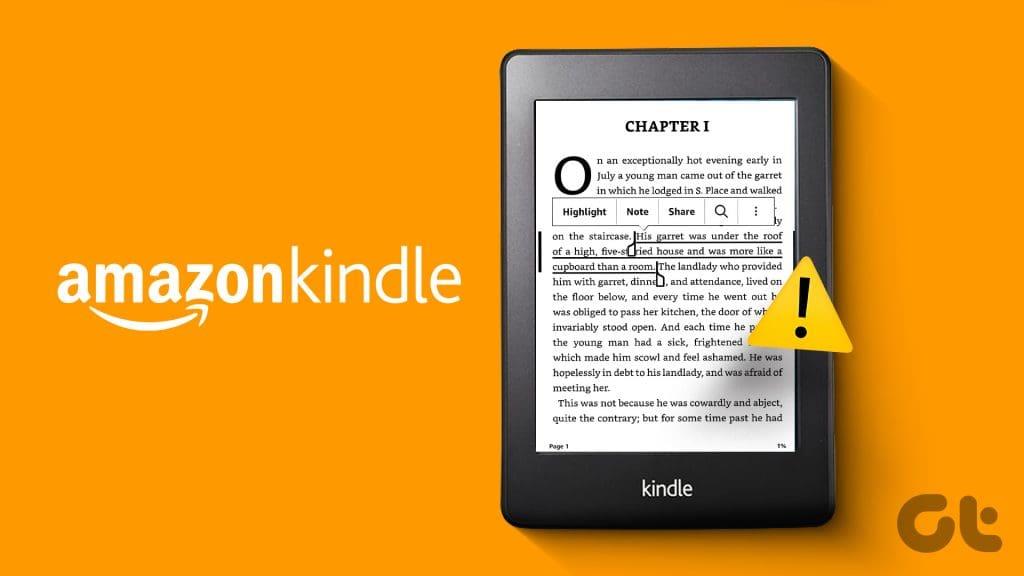 5 melhores soluções para o Kindle não salvar os destaques