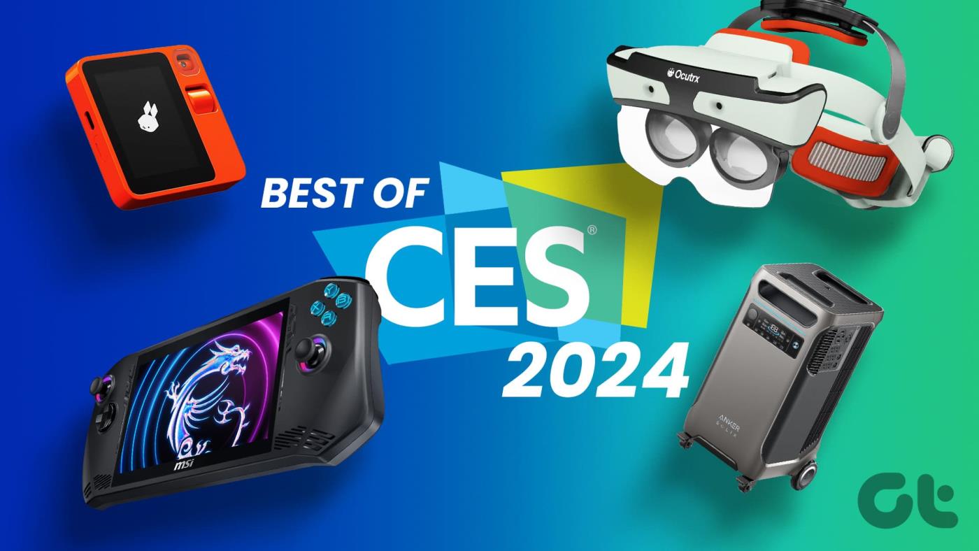 CES 2024 回顧：CES 2024 的最佳技術