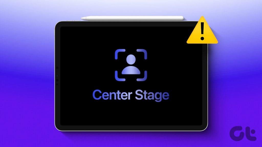 iPad で Center Stage が動作しない場合の 5 つの最適な修正方法