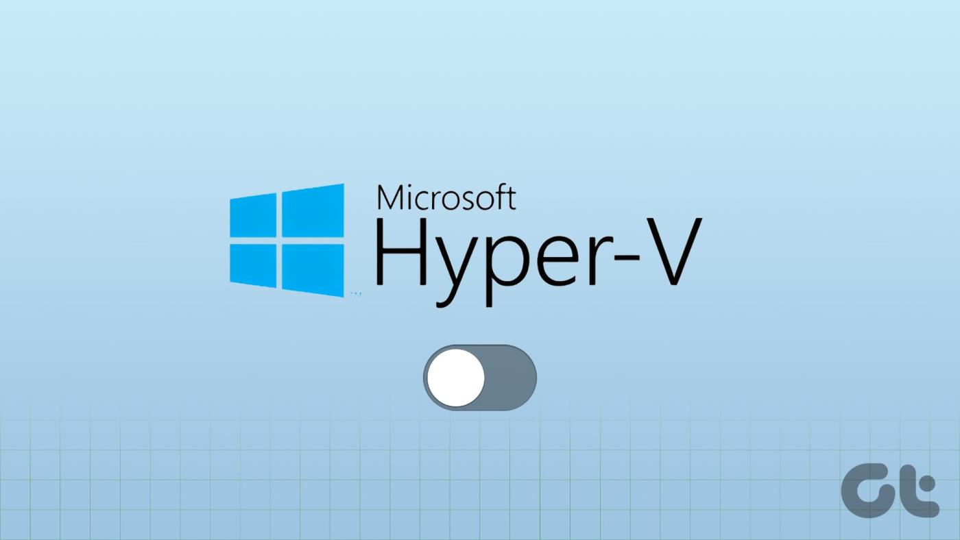 5 einfache Möglichkeiten, Hyper-V in Windows 10 und 11 zu deaktivieren