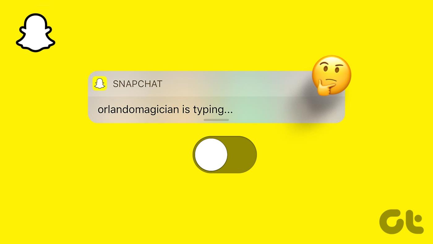 如何關閉 Snapchat 上的打字通知