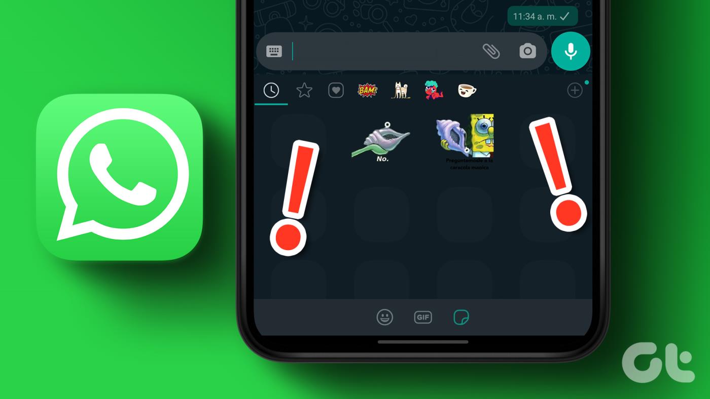 7 formas sencillas de arreglar pegatinas personalizadas que no se muestran en WhatsApp