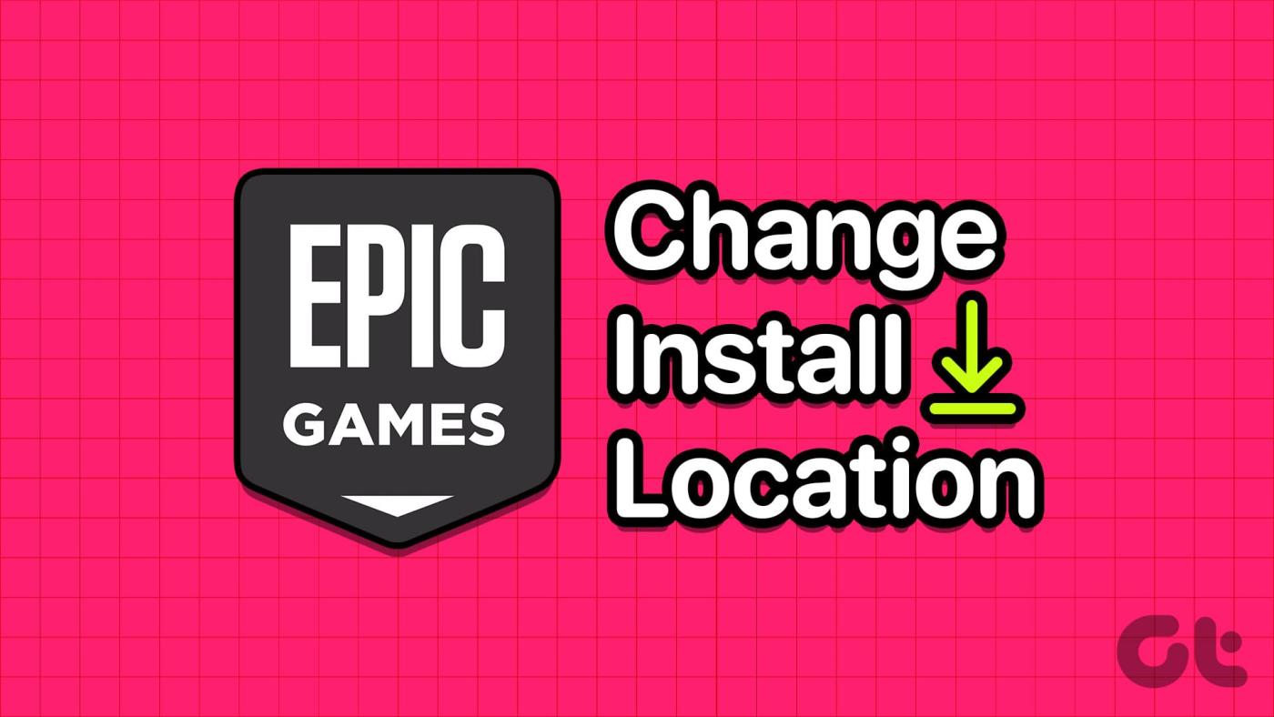 วิธีเปลี่ยนตำแหน่งการติดตั้ง Epic Games บน Windows