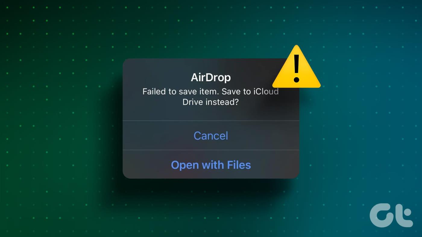 10 maneiras de corrigir o erro do AirDrop ao salvar o item no iPhone