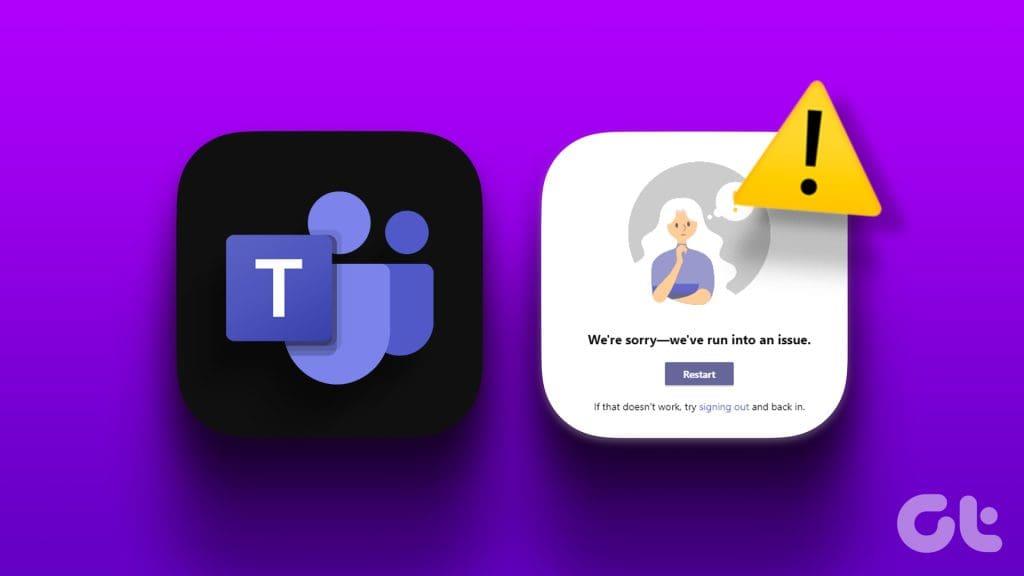 Top 7 oplossingen voor een probleem met een fout in Microsoft Teams op Windows