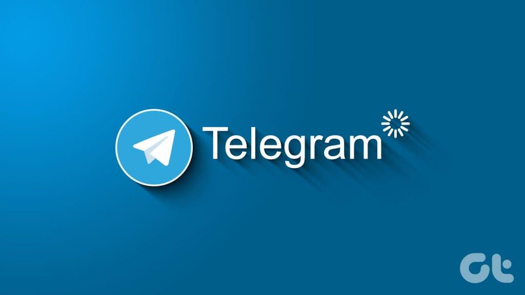 Top 10 manieren om Telegram te repareren die vastloopt bij het updaten op mobiel en desktop