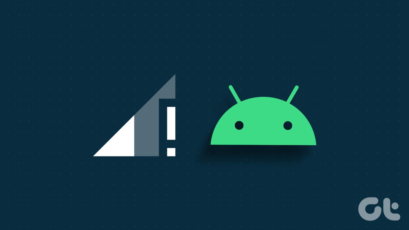 13 วิธียอดนิยมในการแก้ไขโทรศัพท์ Android ทำให้การเชื่อมต่อเครือข่ายขาดหาย