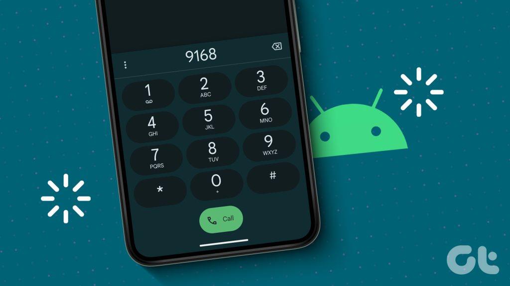 Les 11 meilleures façons de réparer un téléphone Android qui raccroche dès que je compose le numéro